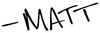 Matt Steele's Signature